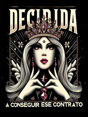 cover image of Decidida a conseguir ese contrato